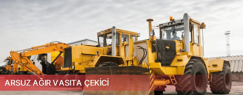Arsuz İlçemi Ağır Vasıta Çekici